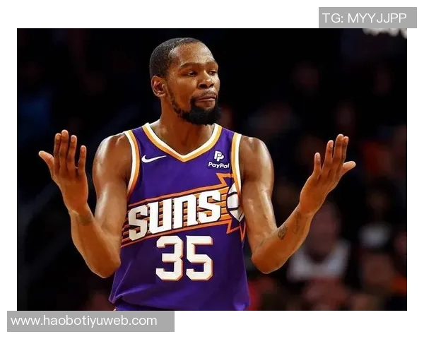 杜兰特半场表现惨淡仅得3分失误频频状态堪忧